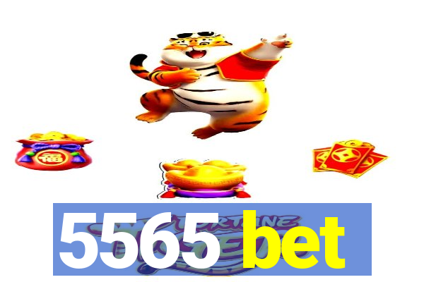 5565 bet